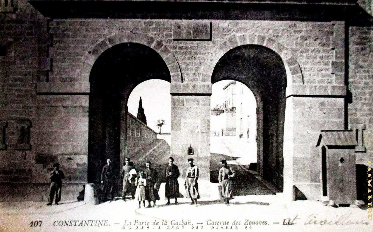 Constantine - Porte de la Casbah - Caserne des Zouaves.jpg
